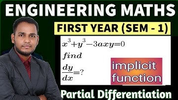 1.12 || Partial Differentiation | Implicit Functions || Partial Derivative Engineering Math || Hindi