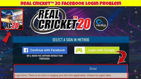 Real Cricket™ 20 Facebook Login Problem | Rc20 Login Error Problem | How To Solve FB Login Problem