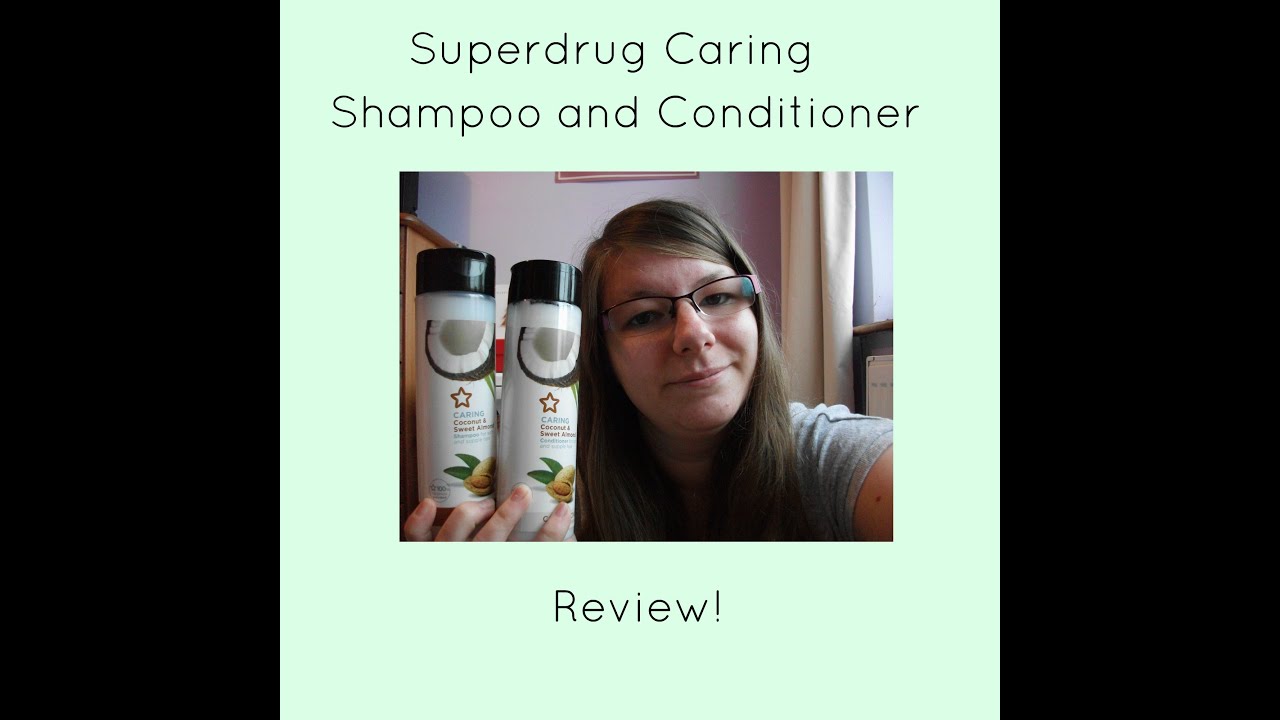 Superdrug Caring Shampoo and Conditioner Review YouTube