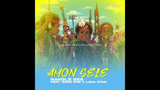 Amon Sele  Nakolz Bee Ft Siinz Ros U0026 Limastar   2026