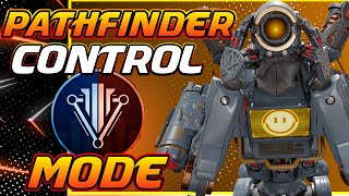 Pathfinder Control Mode Guide l Apex Legends Season 12