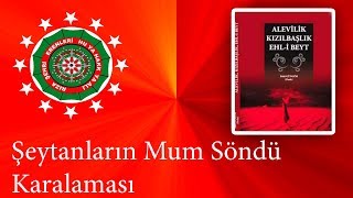 Şeytanların Mum Söndü Karalaması