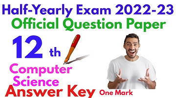 #12th Std Half-Yearly Exam Computer Science Official Question Paper | CS | CA |One Mark |#AnswerKey