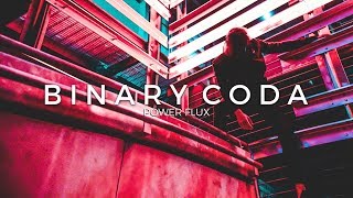 Binary Coda - Power Flux