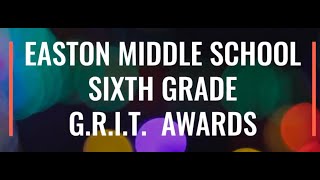 6th Grade G.R.I.T. Awards- Quarter 3