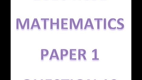 2016 KCSE MATHEMATICS PAPER 1 QUESTION 12