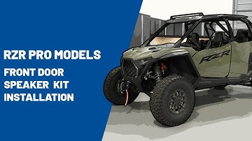 2025 RZR Pro Models | Front Door Speaker Kit Installation | Polaris Off Road Vehicles