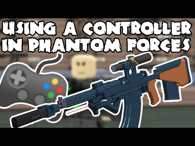 best settings for phantom forces console｜TikTok Search