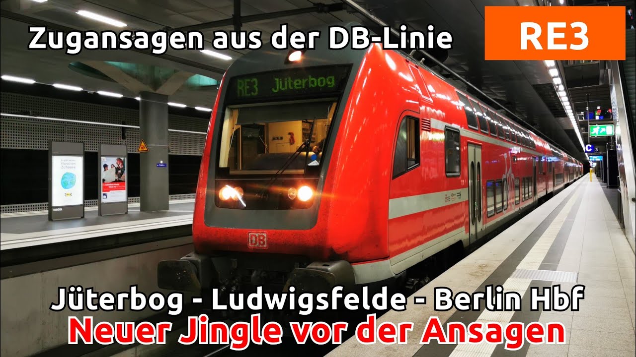 [DB] Ansagen aus dem RE3 (Jüterbog - Berlin Hbf) Neuer Jingle