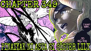 ASTA PINAIYAK si Sister Lily!!! |Tagalog Review CHAPTER 349