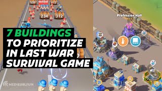 7 Buildings Every Player Should Prioritize in Last War Survival Game screenshot 3