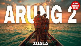 ZUALA - ARUNG 2