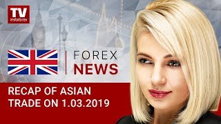 01.03.2019: USD firms in Asian trade (USD, JPY, AUD)