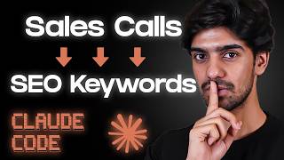 How I Turn Sales Calls to SEO Keywords with Claude Code