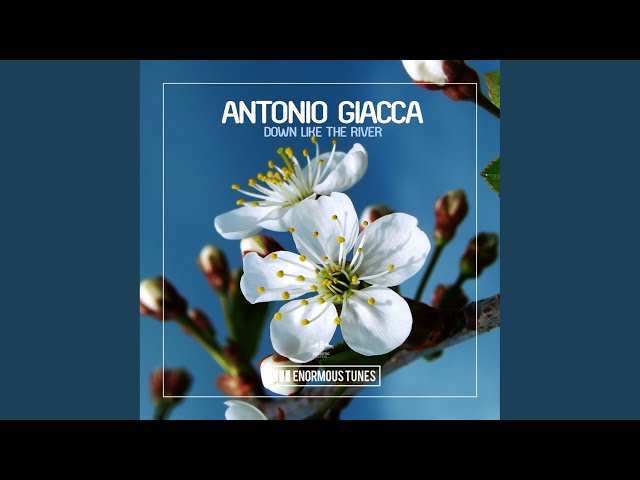 Antonio Giacca - Down Like the River