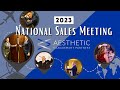 2023 national sales meeting  aesthetic management partners