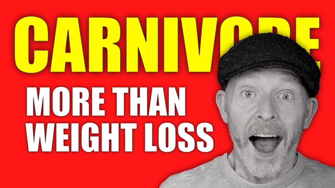 The Carnivore Diet Is NOT JUST Weight Loss - YouTube
