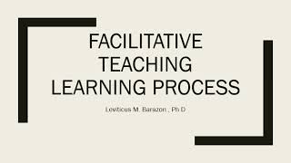 LAC Session 9 LEsson 1 Facilitative Learning