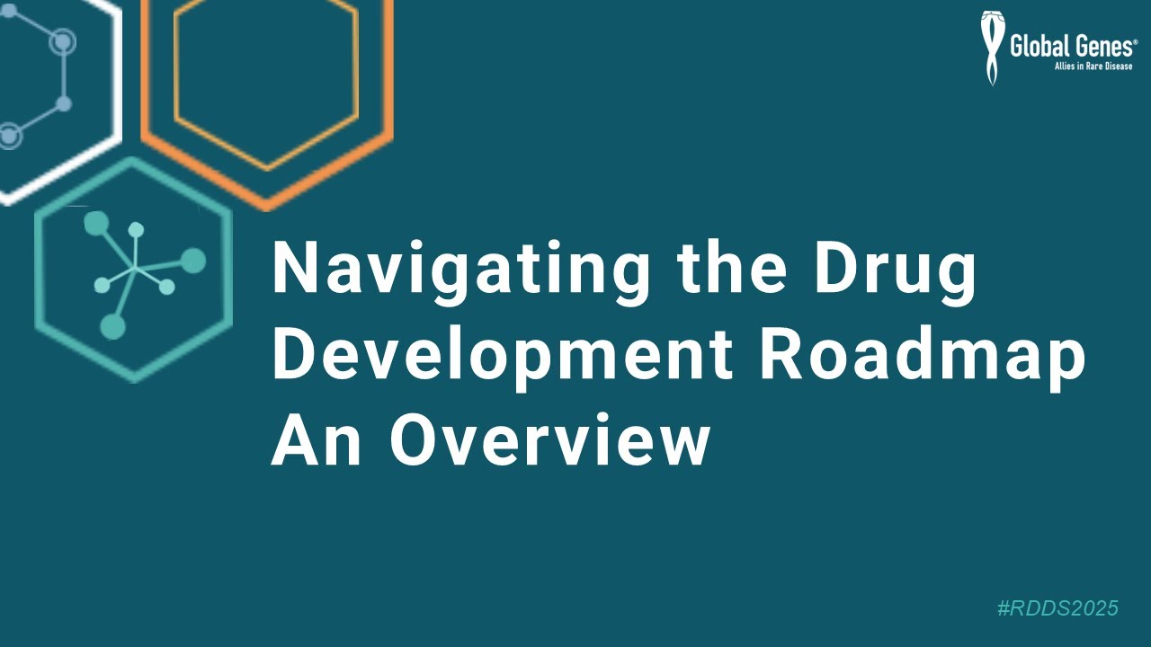 2025 RDDS Day 1 - Session 2: Navigating the Drug Development Roadmap - An Overview