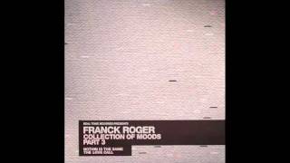 Franck Roger  The Love Call