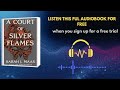 A Court of Silver Flames Audiobook | Sarah J. Maas Fantasy Romance