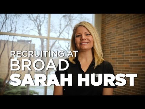 Recruiting at Broad with Sarah Hurst - Plante Moran