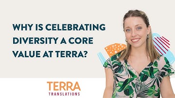 Why is Celebrating Diversity a Core Value at Terra