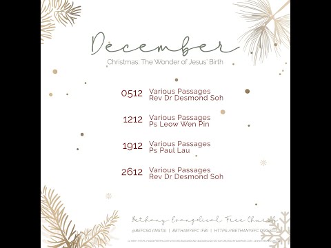 26 Dec 2021 | Christmas: The Wonders of Jesus' Birth | BEFC