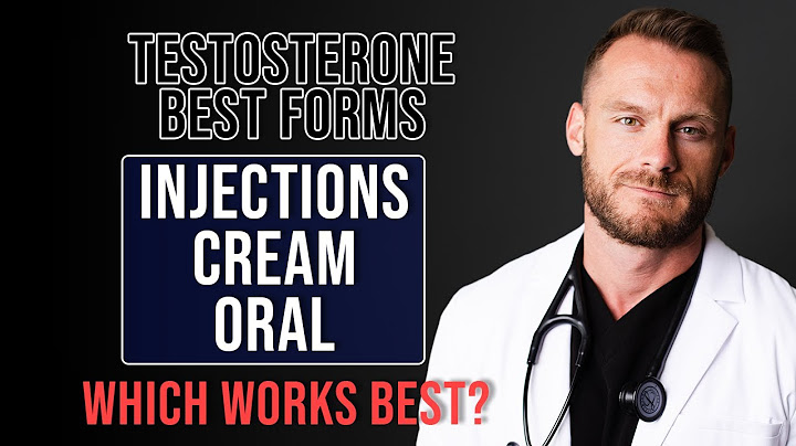 3 BEST Forms of Testosterone: Injection vs. Cream vs. Oral (Doctor Explains)