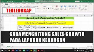 Terlengkap ! Cara Menghitung Sales Growth Pada Laporan Keuangan Perusahaan | Edukasi Skripsi