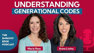 Understanding Generational Codes and Bridging Workplace Divides | Anna Liotta