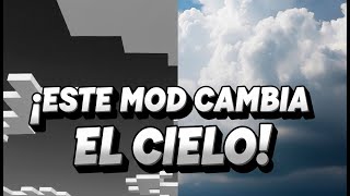 MINECRAFT CLOUDS ARE NOT GOING TO BE THE SAME | Minecraft mods