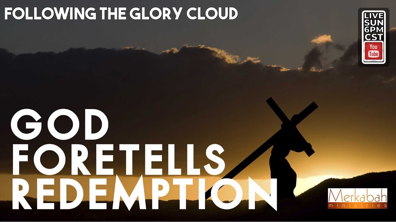 following-the-glory-cloud-god-foretells-redemption-isaiah-49