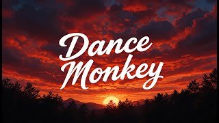 Download Mp3 Nightcore - Dance Monkey | Emotional Love Song ||  New (Official Lyrics) Song | New Song 2025 Gudang lagu Download Mp3 Nightcore - Dance Monkey | Emotional Love Song ||  New (Official Lyrics) Song | New Song 2025