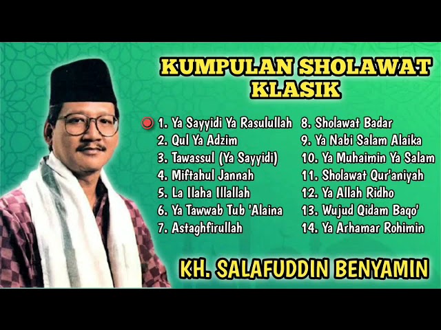 #1 Kumpulan Sholawat Klasik H. Salafuddin Benyamin | Pujian Sebelum Sholat | Sholawat Jaman Dulu class=