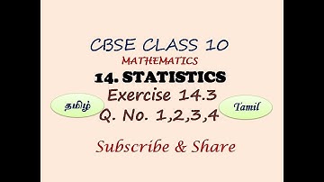 Class 10 Exercise 14.3 Q 1,2,3,4 in Tamil, Chapter 14 Statistics,  CBSE Mathematics in Tamil,  NCERT