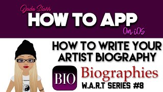 How to Write Your Artist Biography - Biographies W.A.R.T Series #8 - How To App on iOS! - EP 371 S7 screenshot 2
