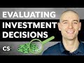 How to Evaluate Your Investment Decisions
