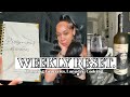 WEEKLY RESET VLOG| PLANNING MY LIFE ACCORDINGLY, GROCERY SHOPPING, LAUNDRY, SELF CARE + MORE.