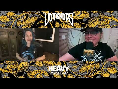 VOX&HOPS x HEAVY MONTREAL EP331- Reconnecting with Alissa White-Gluz of Arch Enemy