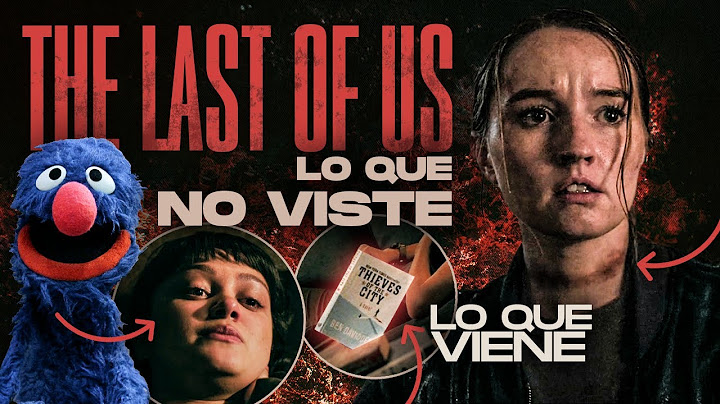 THE LAST OF US 2 TODO lo que NO VISTE CAPÍTULO 7 | Detalles, referencias juego y Tercera Temporada