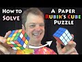 How to Solve the Paper Rubik&#39;s Cube Puzzle