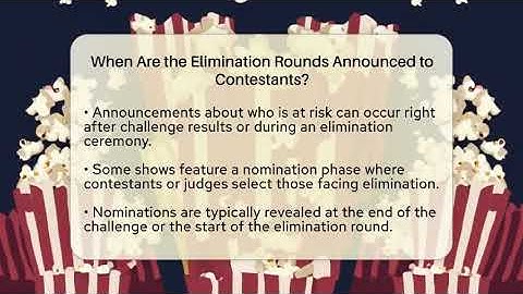 When Are the Elimination Rounds Announced to Contestants? - The Reality Radar