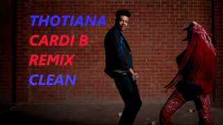 Blueface - Thotiana Remix (Clean) ft. Cardi B