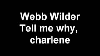 Watch Webb Wilder Tell Me Why Charlene video