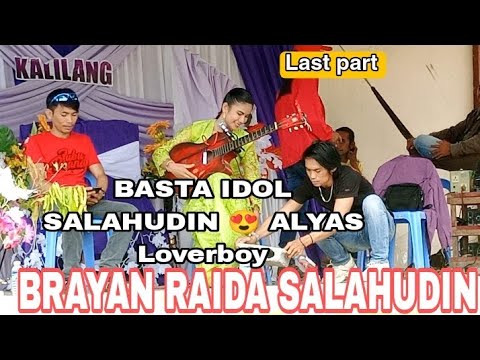 Dayunday salahudin Raida Brayan last part