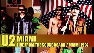 U2 MIAMI live from the Popmart Tour from the soundboard / recorded in Miami FL enhanced audio