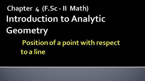Mathematics Fsc Part 2 Chapter 4 | Introduction to analytical geometry| Proof