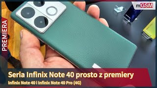 Seria Infinix Note 40 prosto z premiery