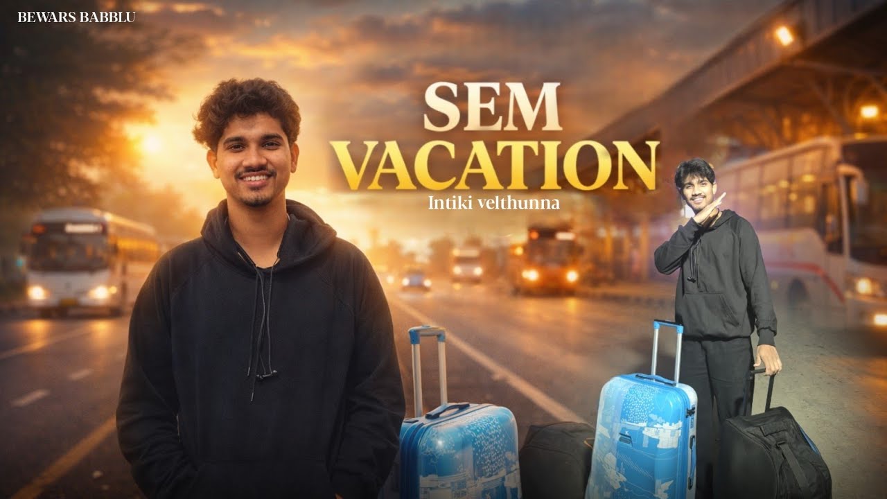Sem vacation || going to home 🥳